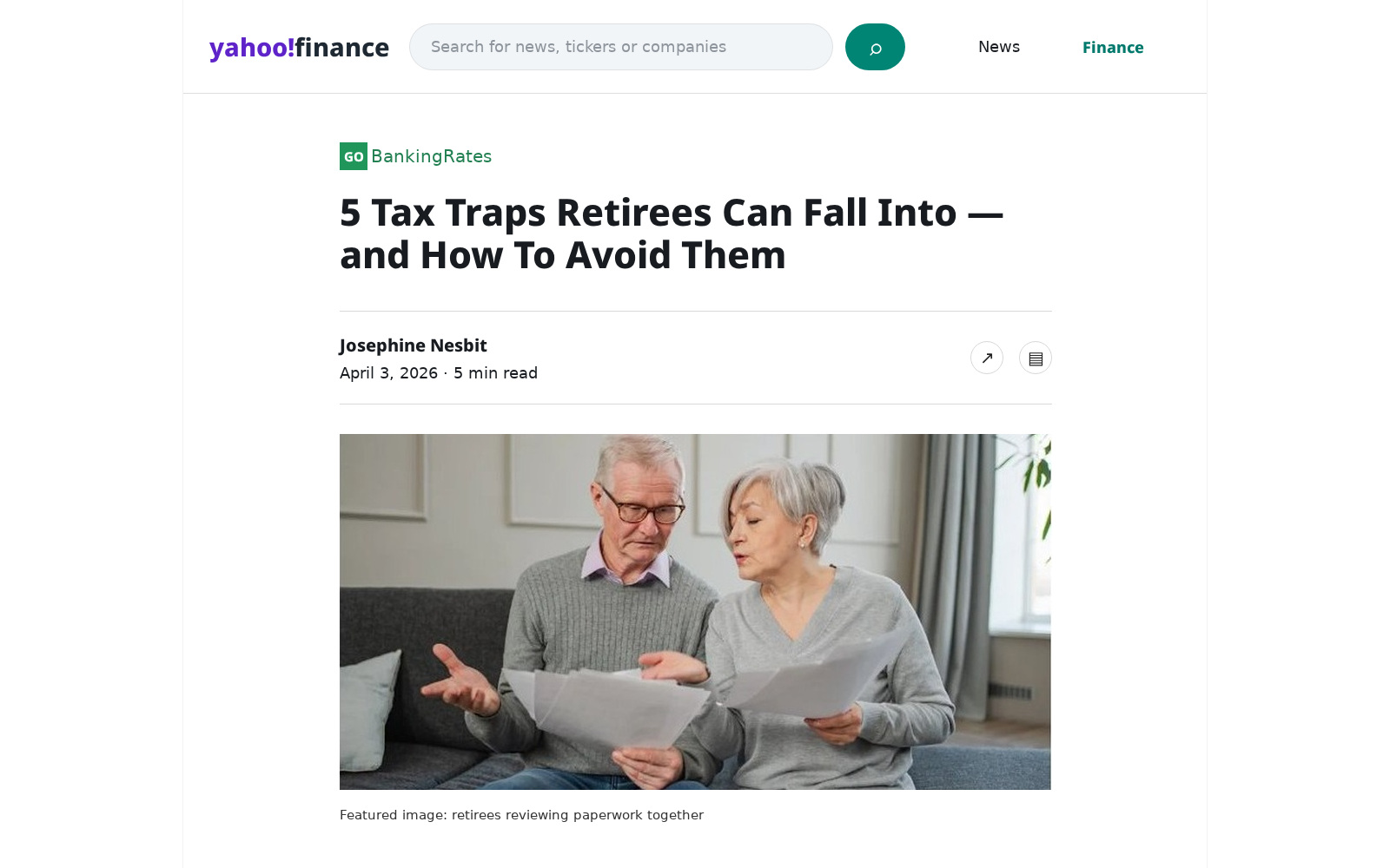 Yahoo Finance article: 5 Tax Traps Retirees Can Fall Into — and How To Avoid Them